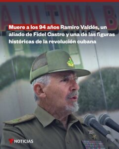 El vice primer ministro cubano, Ramiro Valdés Menéndez, una de las figuras históricas de la revolución de la isla, *falleció este domingo a los 94 años en La Habana,* informaron medios estatales.