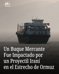 Un buque mercante fue alcanzado por un proyectil de Irán mientras navegaba cerca de la costa de Omán